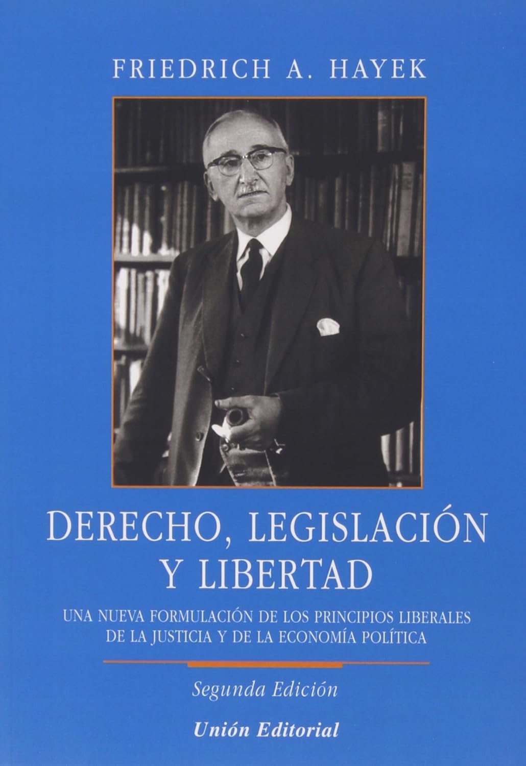 Derecho, legislación y libertad